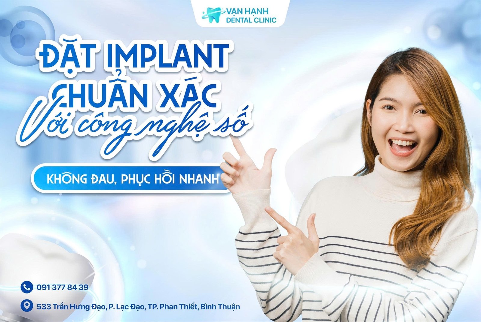 ĐẶT IMPLANT CHUẨN XÁC VỚI CÔNG NGHỆ SỐ - KHÔNG ĐAU, PHỤC HỒI NHANH