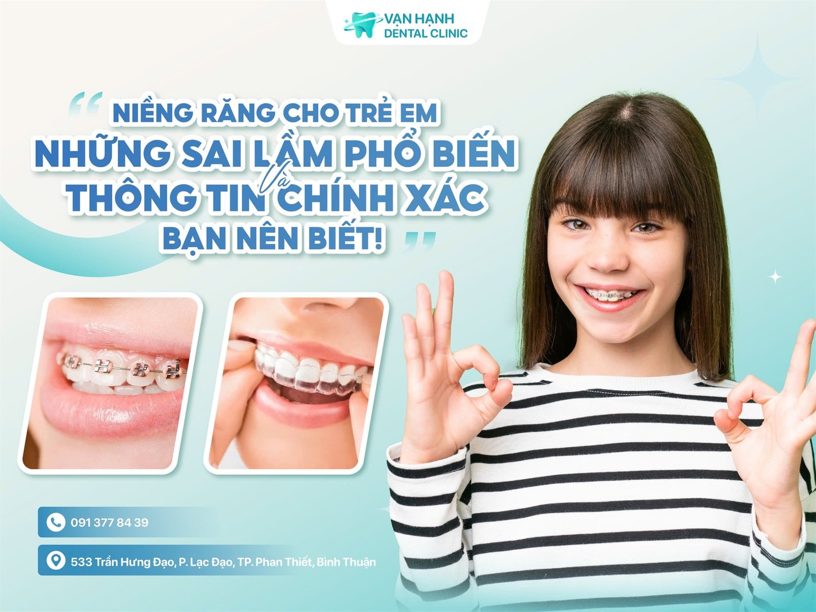 NIỀNG RĂNG CHO TRẺ EM: NHỮNG SAI LẦM PHỔ BIẾN VÀ THÔNG TIN CHÍNH XÁC BẠN NÊN BIẾT