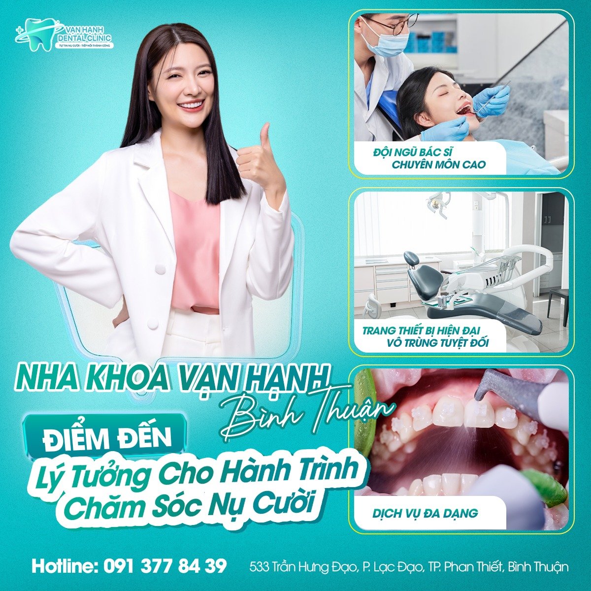 NHA KHOA VẠN HẠNH BÌNH THUẬN - ĐIỂM ĐẾN LÝ TƯỞNG CHO HÀNH TRÌNH CHĂM SÓC NỤ CƯỜI